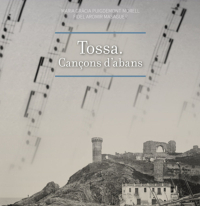 Aquest dissabte Tossa de Mar acull la presentació de 'Tossa. Cançons d'abans', un llibre amb la col·laboració del Càntut