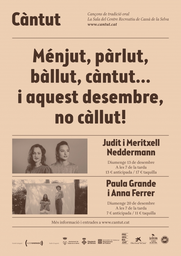 Aquest desembre, dos concerts a Cassà de la Selva: Judit i Meritxell Nedderman, i Paula Grande i Anna Ferrer